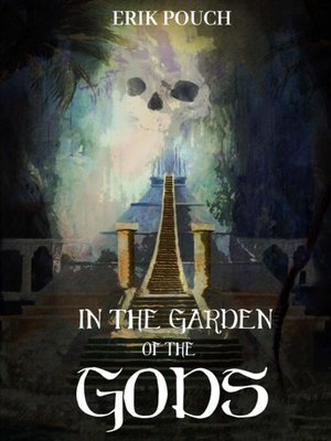 cover image of In the Garden of the Gods